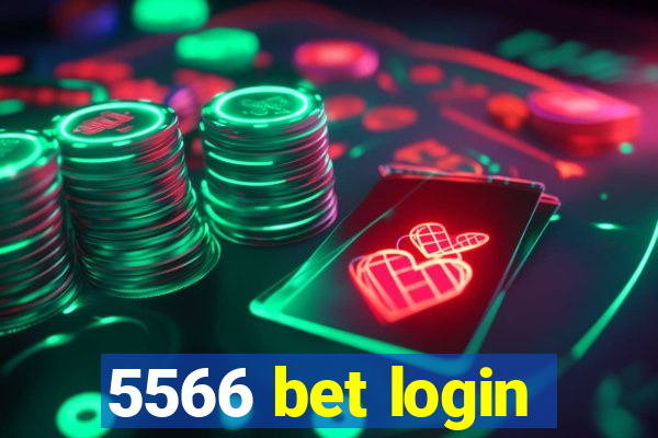 5566 bet login